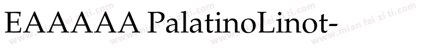 EAAAAA PalatinoLinot字体转换